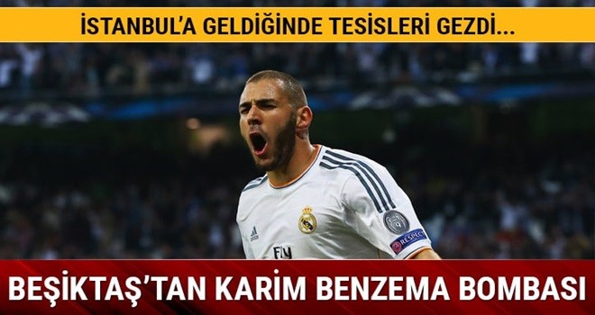 Beşiktaş, Real Madrid’in Fransız yıldızı Karim Benzema’yı kadrosuna katıyor