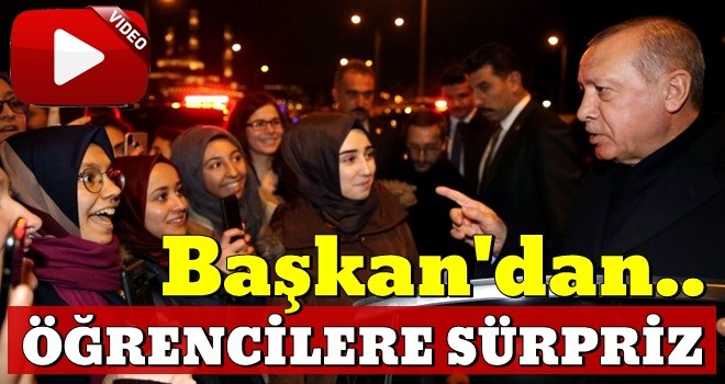 Başkan Erdoğan, öğrencilere sürpriz yaptı..