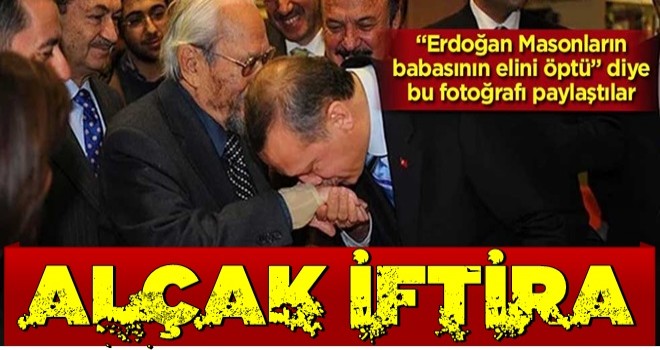 “Erdoğan, masonların babasının elini öptü” deyip bu fotoğrafı paylaştılar… Alçak iftira!