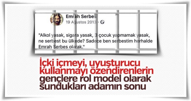 Emrah Serbes alkol niye yasak diye isyan ediyordu