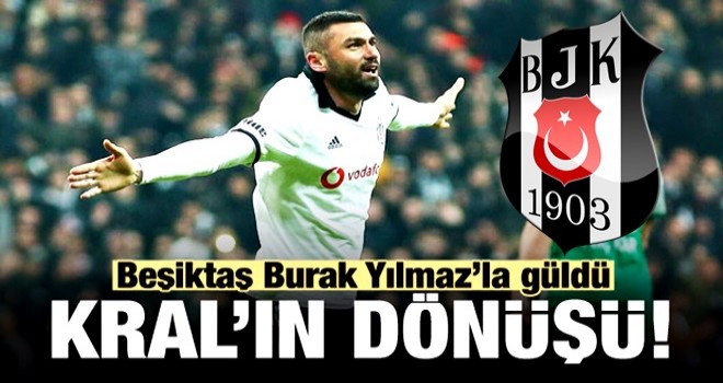 Burak Yılmaz attı Beşiktaş kazandı!