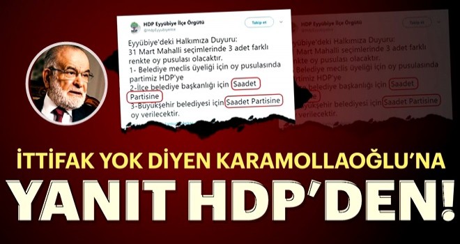 HDPKK ile Saadet Partisi'nin kirli ittifakı deşifre oldu