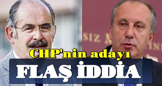 CHP'nin adayı Büyükerşen ya da İnce olacak!