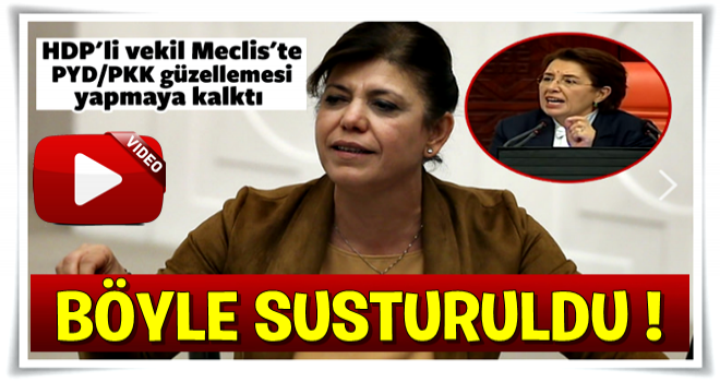 Meclis'te terör örgütü PYD tartışması