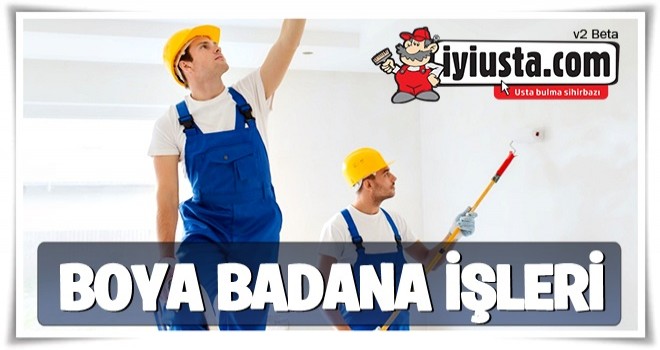 Boya Badana Ustası Arıyorum!