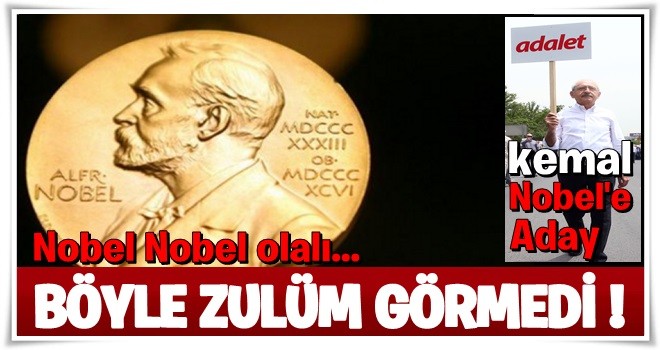 Kılıçdaroğlu Nobel'e aday gösterildi