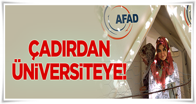 Çadırdan üniversiteye