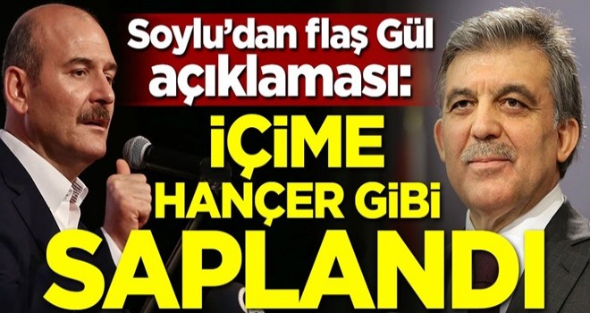 Süleyman Soylu'dan Abdullah Gül'e tepki!