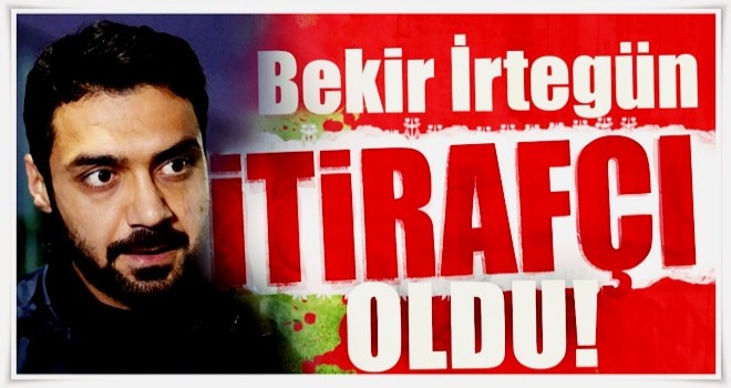 Ünlü futbolcu Bekir İrtegün itirafçı oldu!