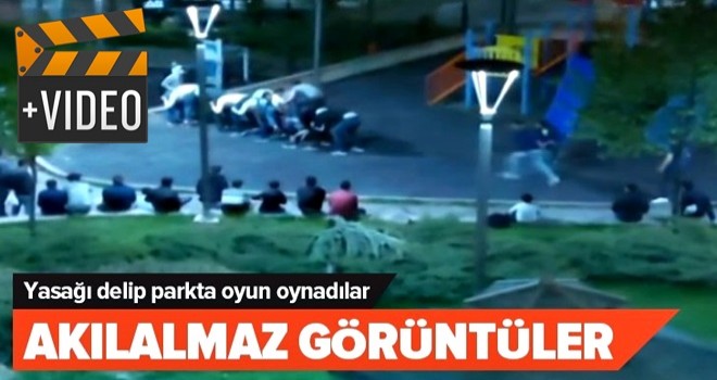 Ankara’da sokağa çıkma yasağına uymayıp parkta “uzun eşek” oynadılar .