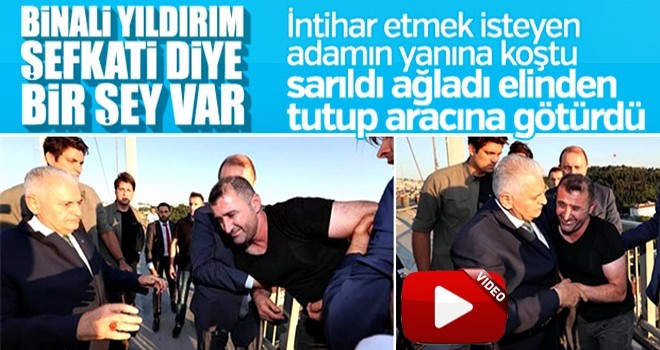 Başbakan Yıldırım intiharı önledi!
