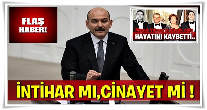 İçişleri Bakanı Soylu'dan Yavuz Yılmaz'ın ölümüyle ilgili açıklama!