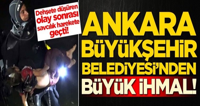 Ankara Büyükşehir Belediyesi'nden büyük ihmal! Dehşete düşüren olay sonrası savcılık harekete geçti