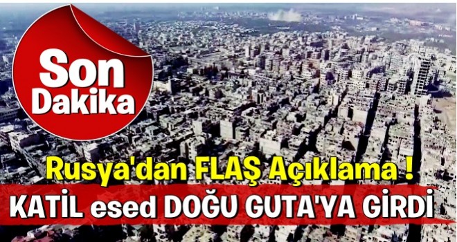 Rusya'dan son dakika Doğu Guta açıklaması!
