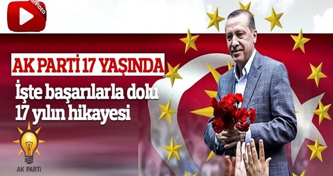 AK Parti 17 yaşında