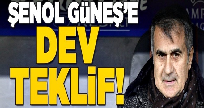 Şenol Güneş'e 8 milyon Euro + sınırsız transfer teklifi... .