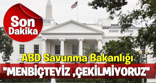 ABD Savunma Bakanlığı'ndan Menbiç açıklaması