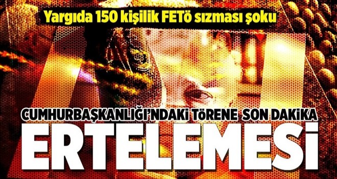 Kura töreni ertelendi… Yargıya FETÖ sızıntısı son anda önlendi!