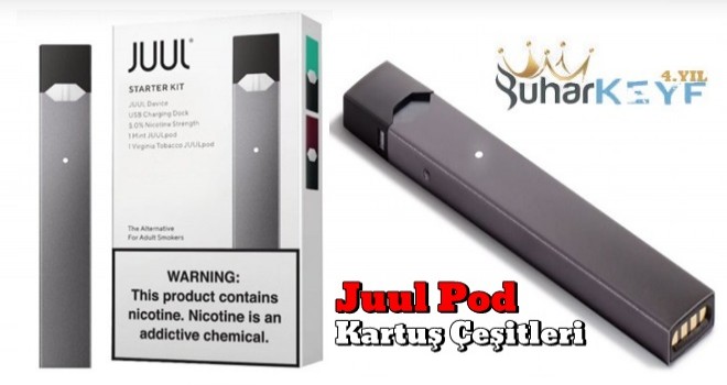 Juul Pod ve Kartuş Çeşitleri