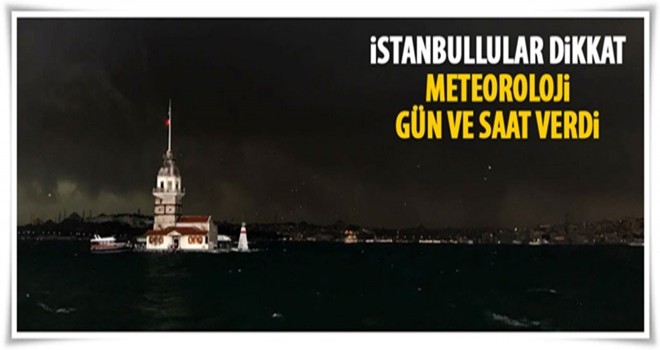 İstanbul'da sağanak bekleniyor