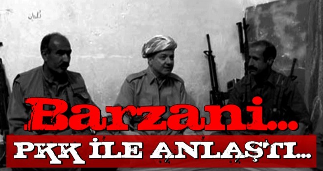 Gündemi sarsan kritik gelişme... Sözde Kürdistan için tehlikeli hamle: Barzani ve PKK anlaştı!