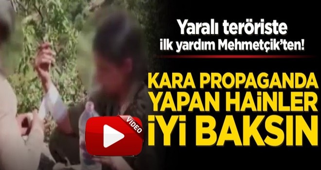 Yaralı teröriste ilk yardım Mehmetçik’ten! Kara propaganda yapan hainler iyi baksın