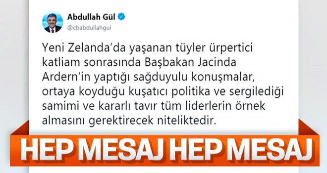 Abdullah Gül, kendi üslubuyla Yeni Zelanda tweeti attı