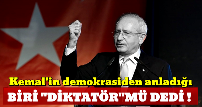 Kemal'in demokrasiden anladığı !!