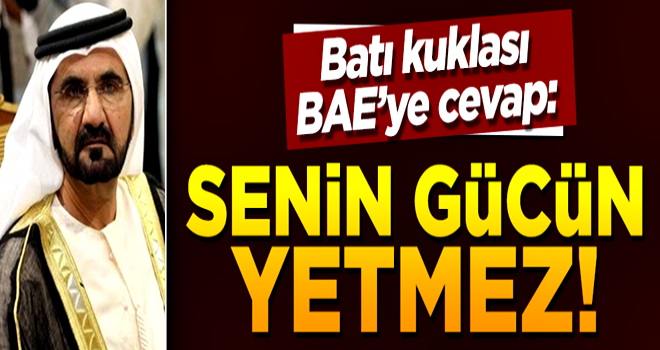 Uysal: BAE'nin Türkiye ile çatışacak gücü yok!