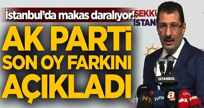 AK Parti son oy farkını duyurdu!