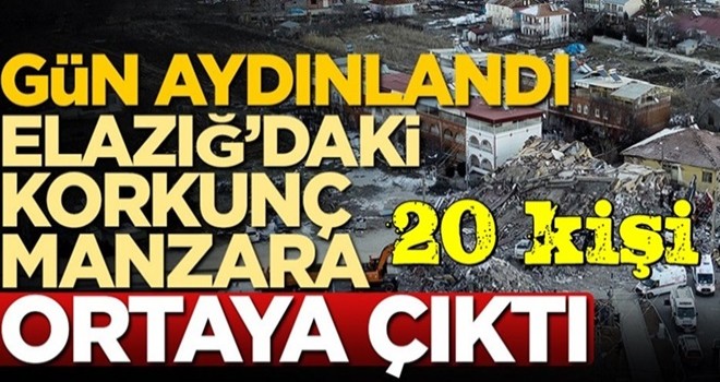 Gün aydınlandı, Elazığ'daki korkunç manzara ortaya çıktı