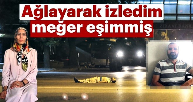 Ağlayarak izledim meğer eşimmiş