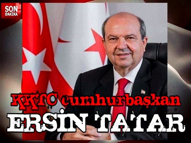 KKTC'nin Yeni Cumhurbaşkanı Ersin Tatar Oldu