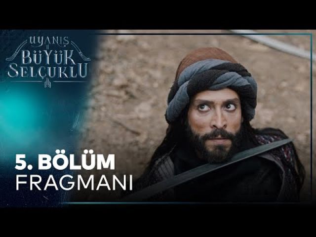 Uyanış Büyük Selçuklu 5. Bölüm Fragmanı